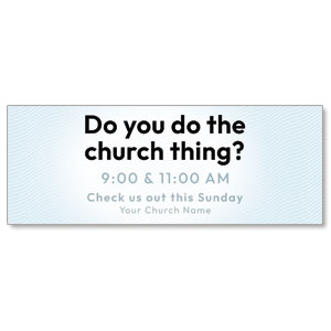 Do You Do The Church Thing ImpactBanners
