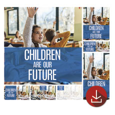 Children Are Our Future 