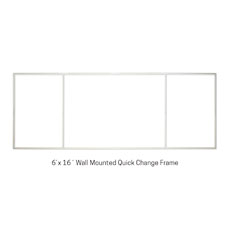 6' x 16' Wall Mounted Quick Change Frame