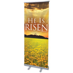 He is Risen 2'7" x 6'7"  Vinyl Banner