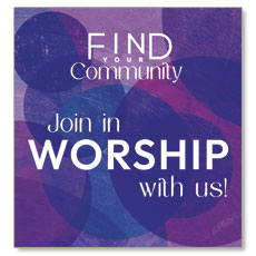 Find Your Community Worship 