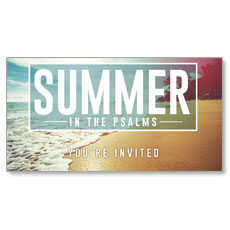 Summer in the Psalms 