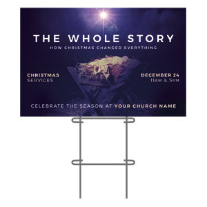 Whole Story 36"x23.5" Large YardSigns
