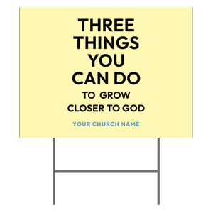 Three Things You Can Do 18"x24" YardSigns