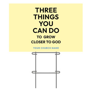 Three Things You Can Do 36"x23.5" Large YardSigns